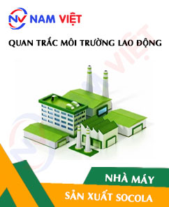 Quan trắc môi trường lao động nhà máy sản xuất socola