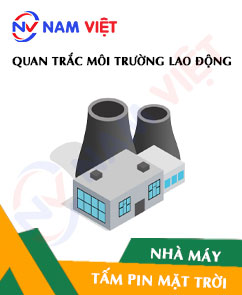 Quan trắc môi trường lao động nhà máy sản xuất tấm pin năng lượng mặt trời