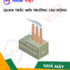 Quan trắc môi trường lao động nhà máy sản xuất thiết bị điện