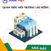 Quan trắc môi trường lao động nhà máy sản xuất thịt đông lạnh