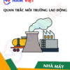 Quan trắc môi trường lao động nhà máy sản xuất thuốc lá