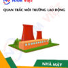 Quan trắc môi trường lao động nhà máy sản xuất tiền
