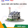 Quan trắc môi trường lao động nhà máy sản xuất trà (chè)