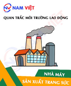 Quan trắc môi trường lao động nhà máy sản xuất trang sức