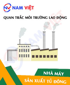 Quan trắc môi trường lao động nhà máy sản xuất tủ đông