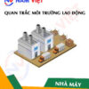 Quan trắc môi trường lao động nhà máy sản xuất tủ lạnh