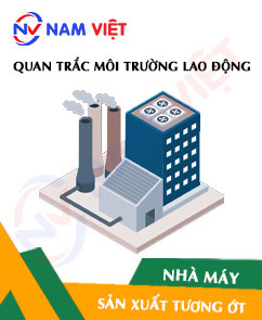Quan trắc môi trường lao động nhà máy sản xuất tương ớt