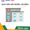 Quan trắc môi trường lao động tại bệnh viện