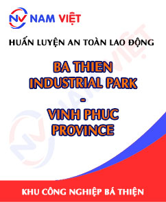 Huấn luyện an toàn lao động tại Khu công nghiệp Bá Thiện