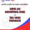 Huấn luyện an toàn lao động tại Khu công nghiệp Định An