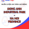 Huấn luyện an toàn lao động tại Khu công nghiệp Đông Anh