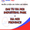 Huấn luyện an toàn lao động tại Khu công nghiệp Hà Nội Đài Tư