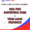 Huấn luyện an toàn lao động tại Khu công nghiệp Hòa Phú - Vĩnh Long