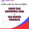 Huấn luyện an toàn lao động tại Khu công nghiệp Hưng Đạo