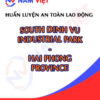 Huấn luyện an toàn lao động tại Khu công nghiệp Nam Đình Vũ
