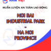 Huấn luyện an toàn lao động tại Khu công nghiệp Nội Bài