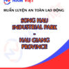 Huấn luyện an toàn lao động tại Khu công nghiệp Sông Hậu hậu giang
