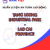 Huấn luyện an toàn lao động tại Khu công nghiệp Tằng Loỏng
