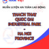 Huấn luyện an toàn lao động tại Khu công nghiệp Thạch Thất Quốc Oai