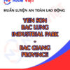 Huấn luyện an toàn lao động tại Khu công nghiệp Yên Sơn - Bắc Lũng