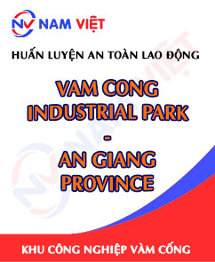 Huấn luyện an toàn lao động tại khu công nghiệp Vàm Cống