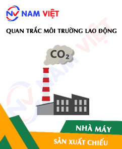 Quan trắc môi trường lao động nhà máy sản xuất chiếu