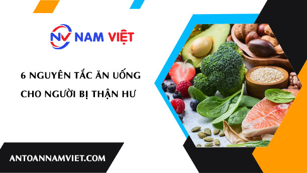 6 nguyên tắc ăn uống cho người bị thận hư