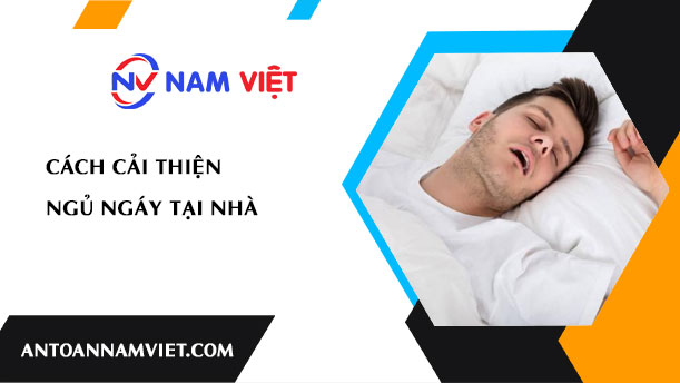 Cách cải thiện ngủ ngáy tại nhà
