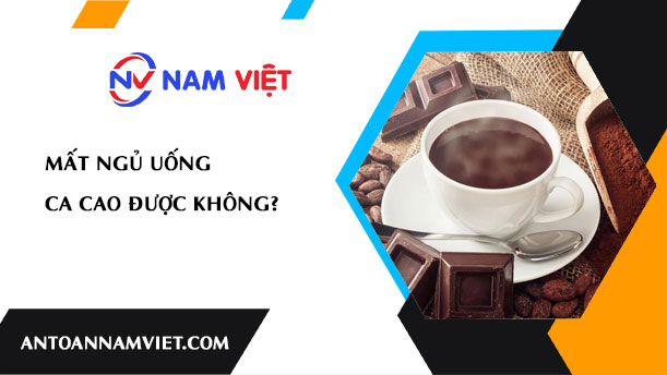 Mất ngủ uống ca cao được không?