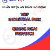 Huấn luyện an toàn lao động tại Khu công nghiệp VSIP Quảng Ngãi