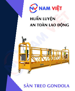 Huấn luyện an toàn lao động vận hành Sàn treo gondola