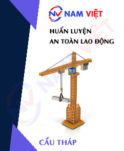 Huấn luyện an toàn lao động vận hành cẩu tháp