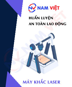 Huấn luyện an toàn lao động vận hành máy khắc laser