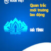 Quan trắc môi trường lao động tại Hà Tĩnh