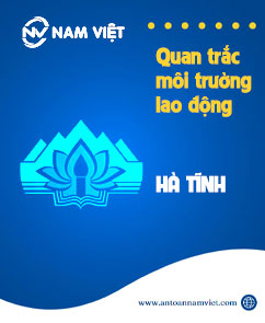 Quan trắc môi trường lao động tại Hà Tĩnh