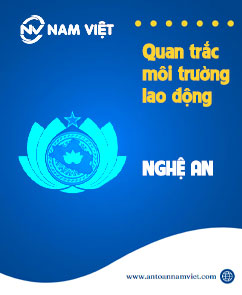Quan trắc môi trường lao động tại Nghệ An