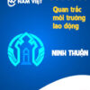 Quan trắc môi trường lao động tại Ninh Thuận