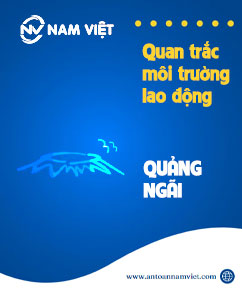 Quan trắc môi trường lao động tại Quảng Ngãi