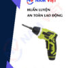 Huấn luyện an toàn lao động vận hành máy bắt vít cầm tay