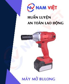 Huấn luyện an toàn lao động vận hành máy mở bulong cầm tay
