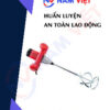Huấn luyện an toàn lao động vận hành máy trộn sơn