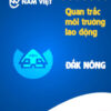 Quan trắc môi trường lao động tại Đắk Nông