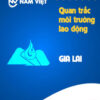 Quan trắc môi trường lao động tại Gia Lai