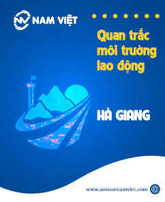 Quan trắc môi trường lao động tại Hà Giang
