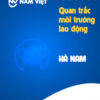 Quan trắc môi trường lao động tại Hà Nam