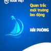 Quan trắc môi trường lao động tại Hải Phòng