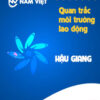 Quan trắc môi trường lao động tại Hậu Giang