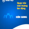 Quan trắc môi trường lao động tại Kiên Giang