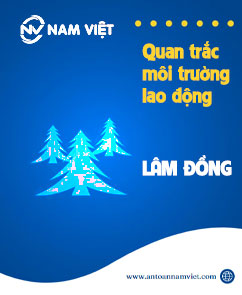 Quan trắc môi trường lao động tại Lâm Đồng