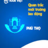 Quan trắc môi trường lao động tại Phú Thọ